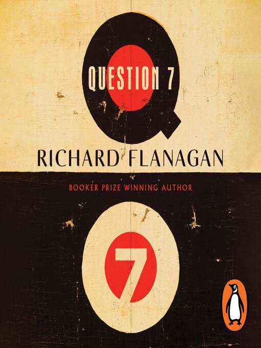 Title details for Question 7 by Richard Flanagan - Wait list
